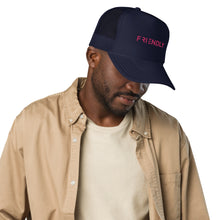 Load image into Gallery viewer, Friendly Trucker Hat - Friendly Cartel Clothing