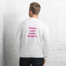 Load image into Gallery viewer, Unisex "Peace Love Unity Respect" Sweater - Friendly Cartel Clothing