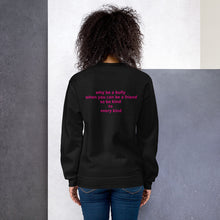 Load image into Gallery viewer, Unisex &quot;Be Kind&quot; Sweater - Friendly Cartel Clothing
