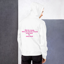 Load image into Gallery viewer, &quot;Be Kind&quot; Hoodie - Friendly Cartel Clothing
